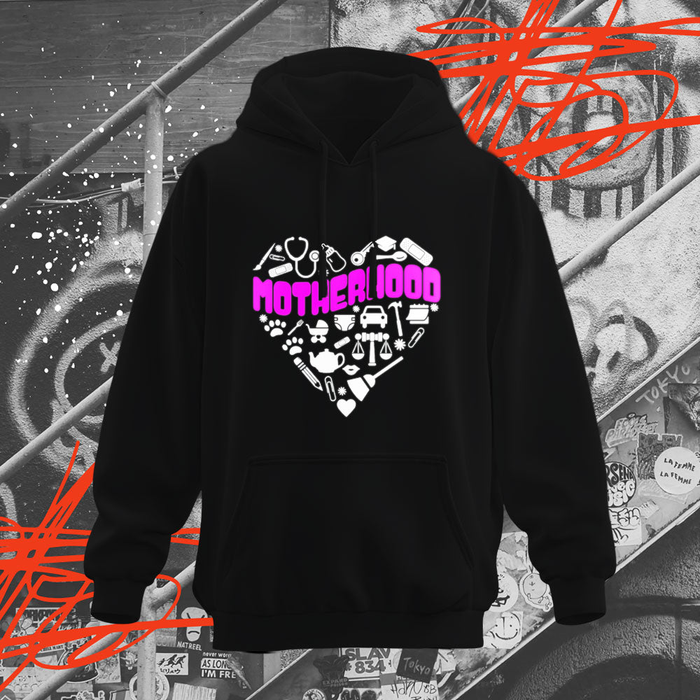 Motherhood Hoodie