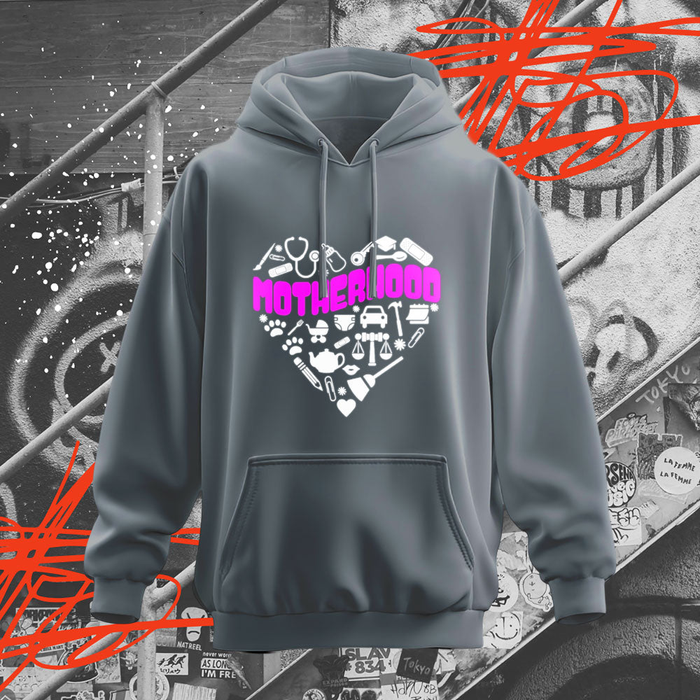 Motherhood Hoodie