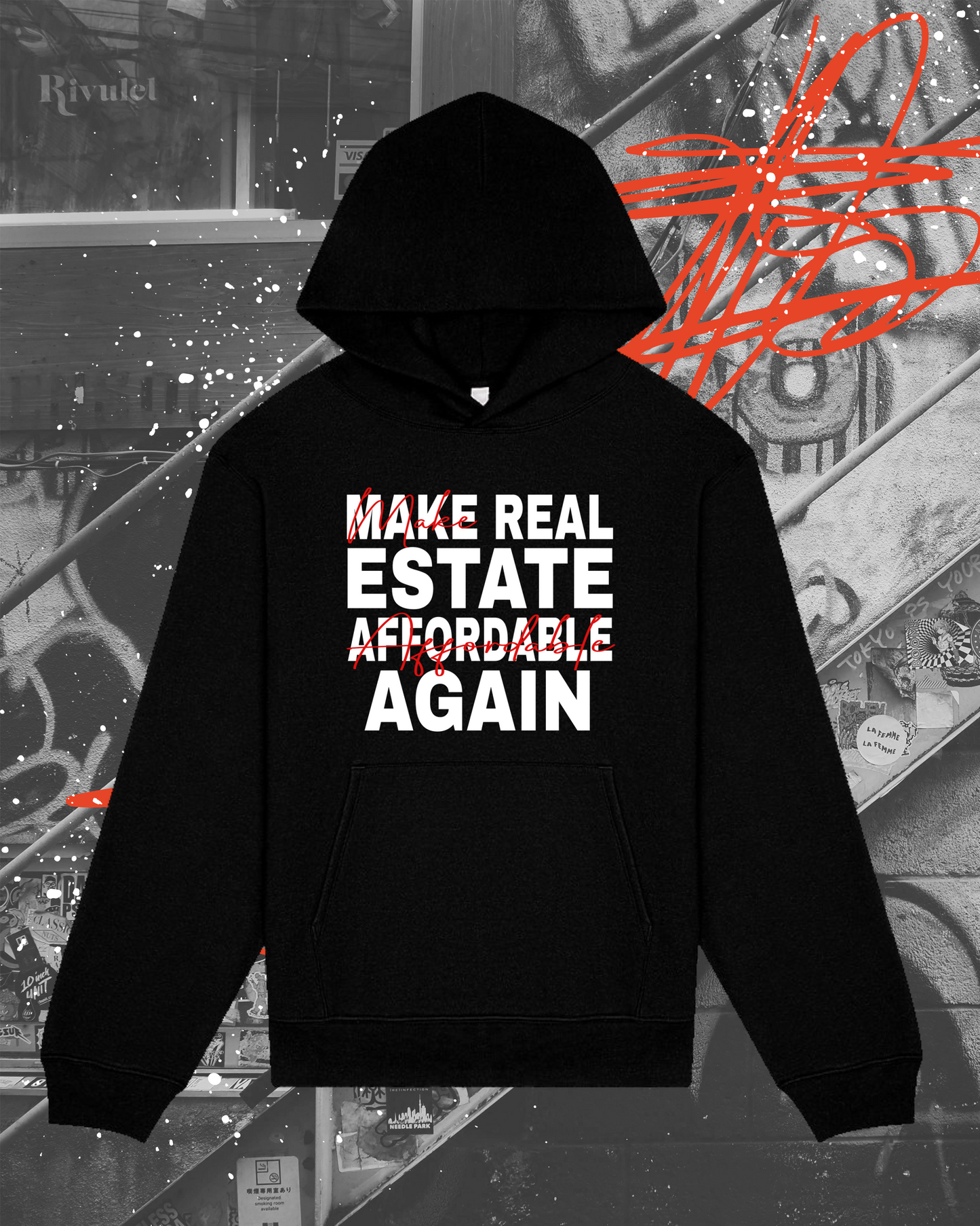 Make Real Estate Affordable Again Hoodie